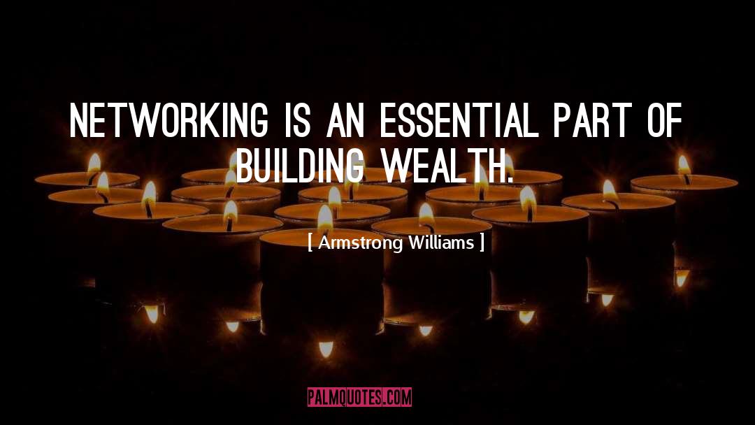 Building Wealth quotes by Armstrong Williams