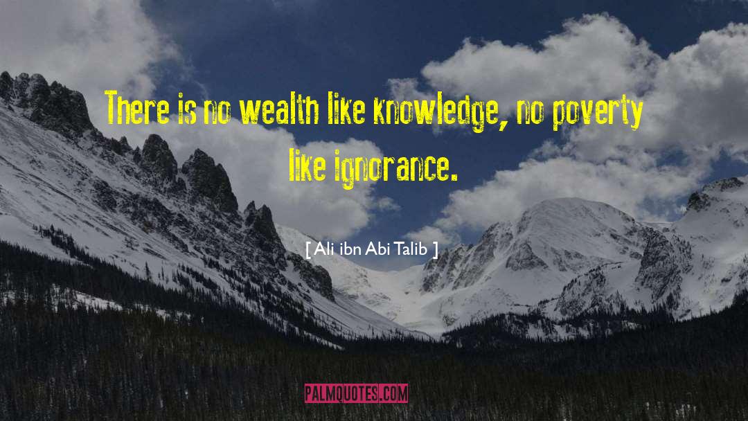 Building Wealth quotes by Ali Ibn Abi Talib