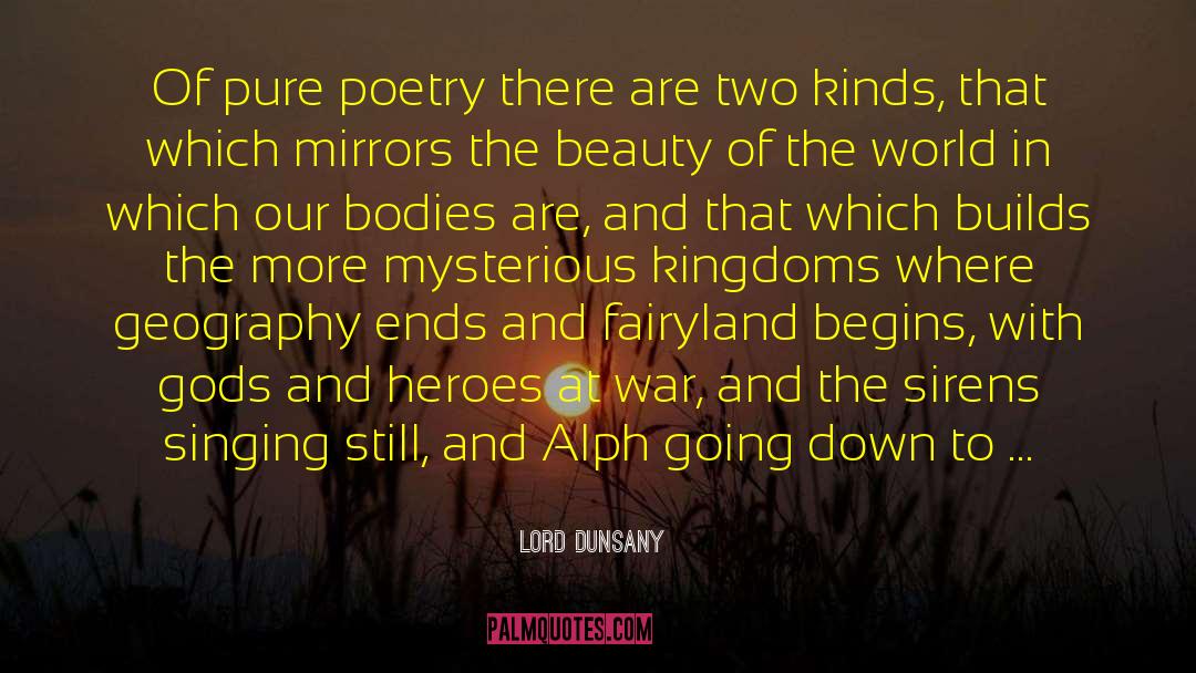 Builds quotes by Lord Dunsany