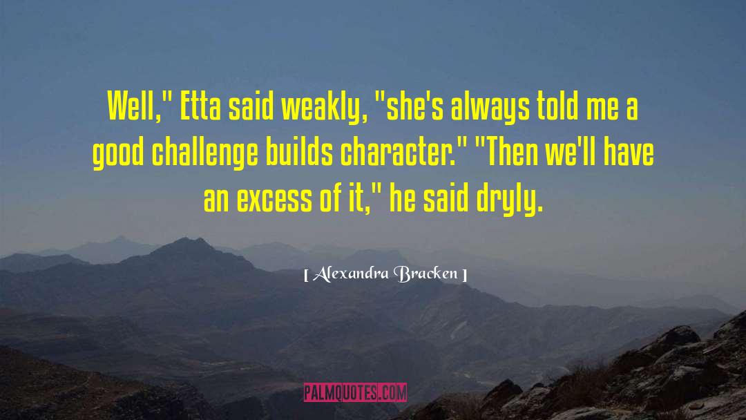Builds quotes by Alexandra Bracken