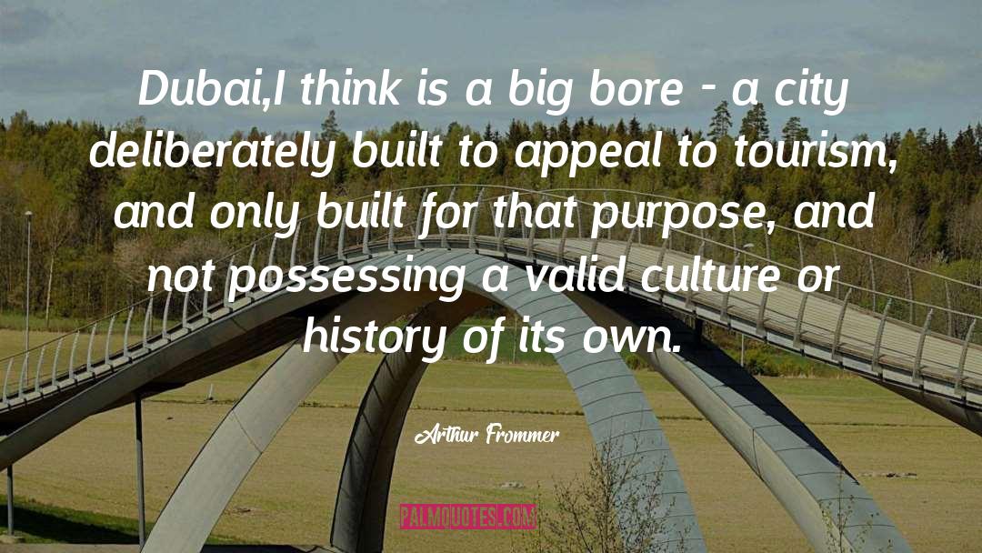 Built quotes by Arthur Frommer