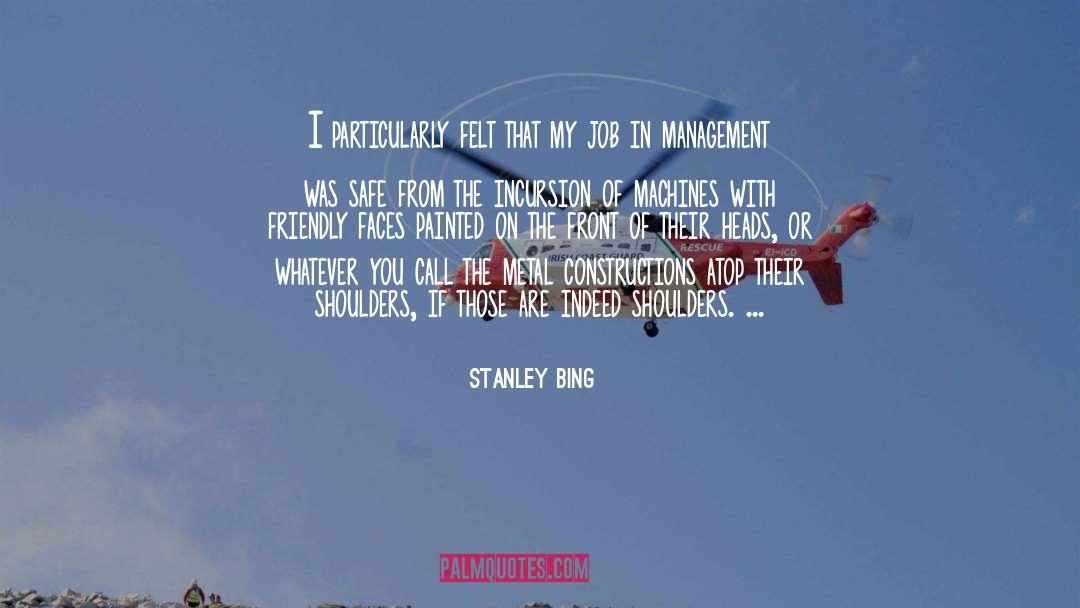 Buitelaar Machines quotes by Stanley Bing