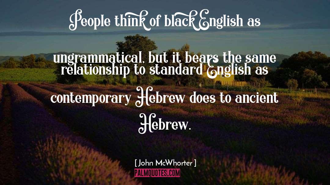 Bulag In English quotes by John McWhorter