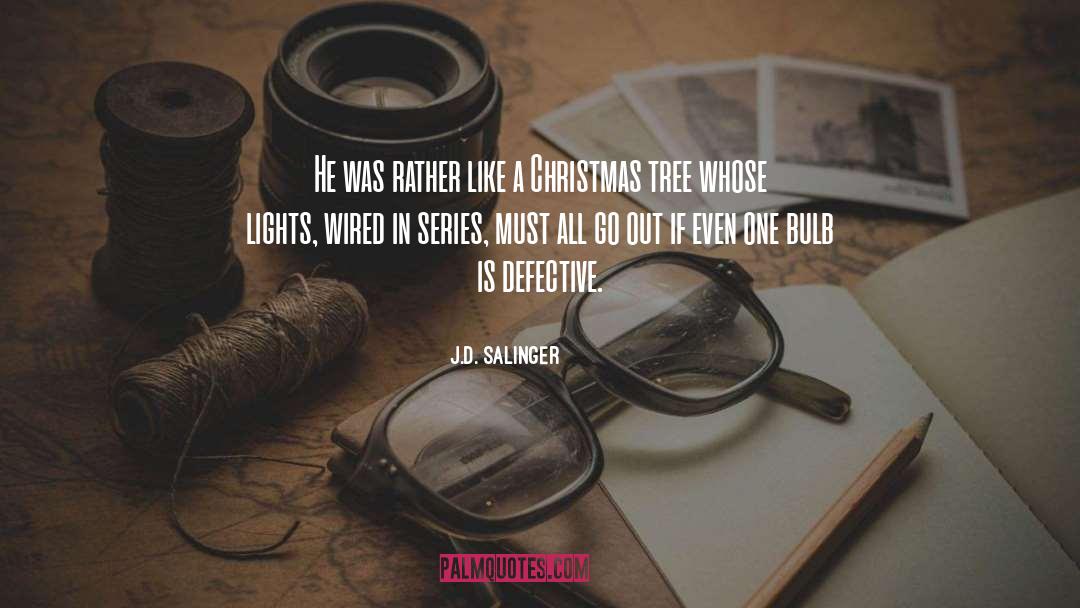 Bulb quotes by J.D. Salinger