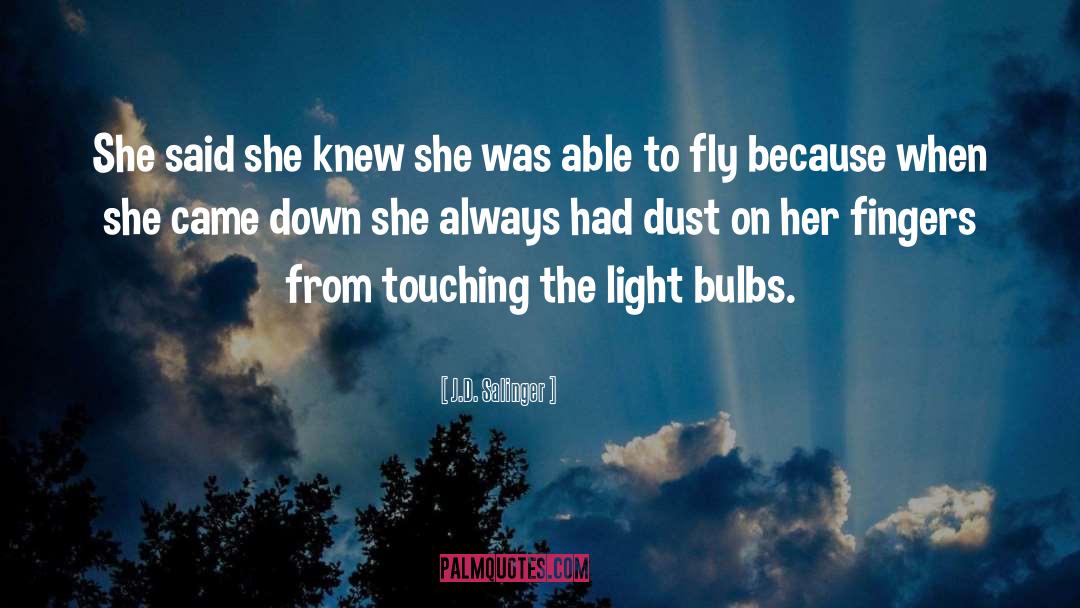 Bulbs quotes by J.D. Salinger