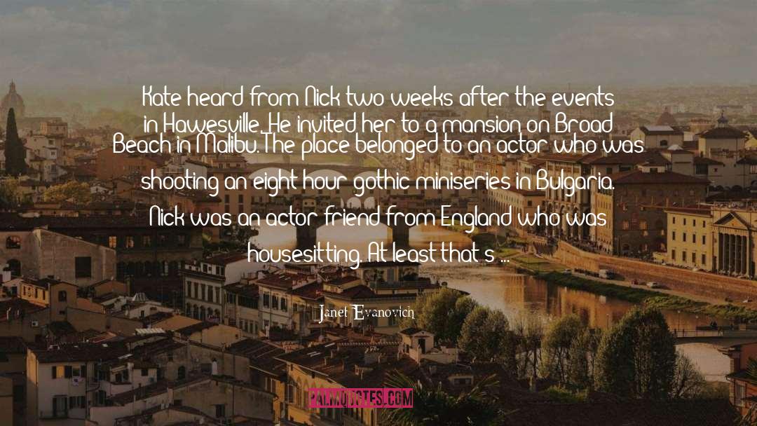 Bulgaria quotes by Janet Evanovich