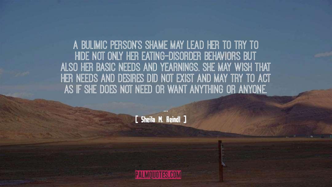 Bulimia quotes by Sheila M. Reindl
