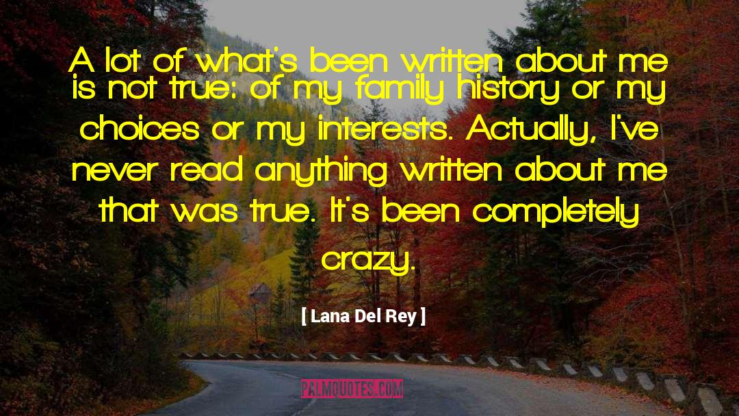 Bulkeley Family History quotes by Lana Del Rey