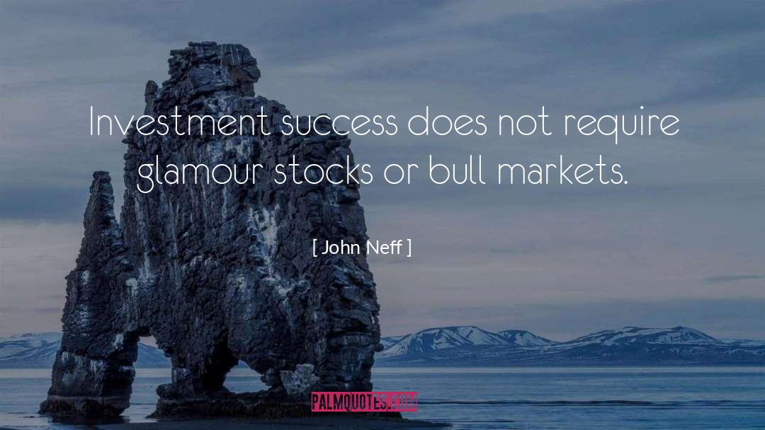 Bull Markets quotes by John Neff