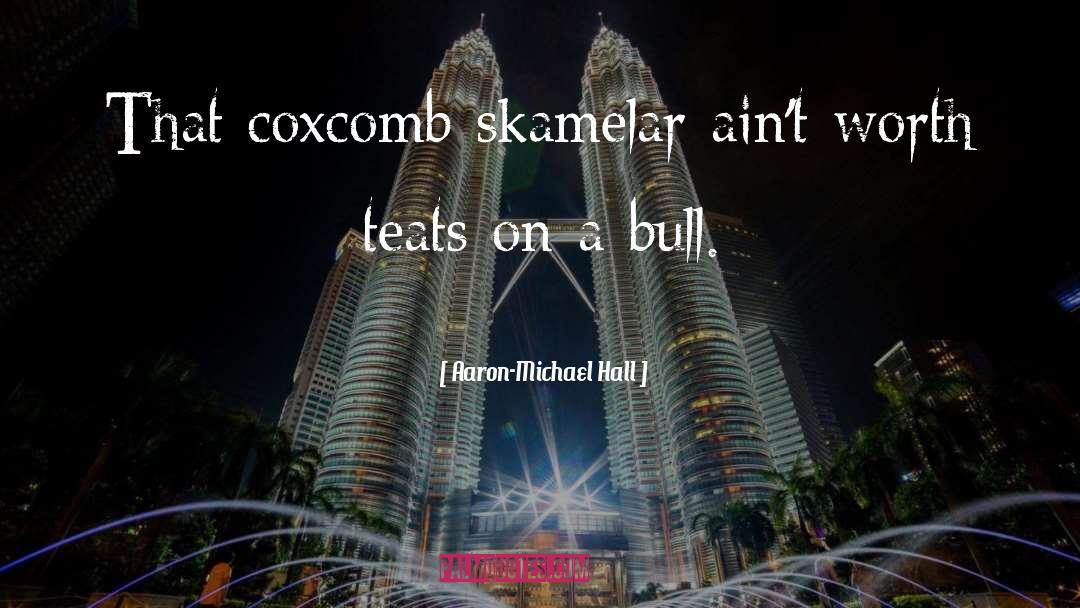 Bull Markets quotes by Aaron-Michael Hall