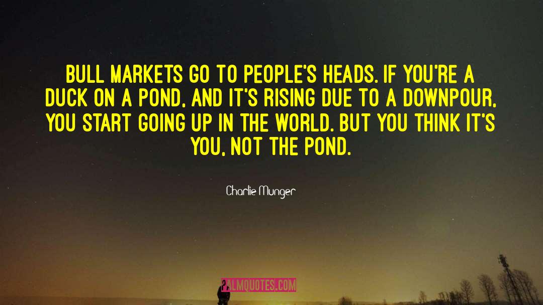 Bull Markets quotes by Charlie Munger