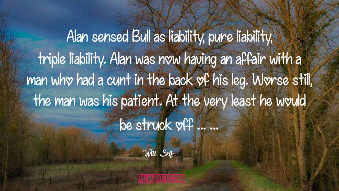 Bull quotes by Will Self