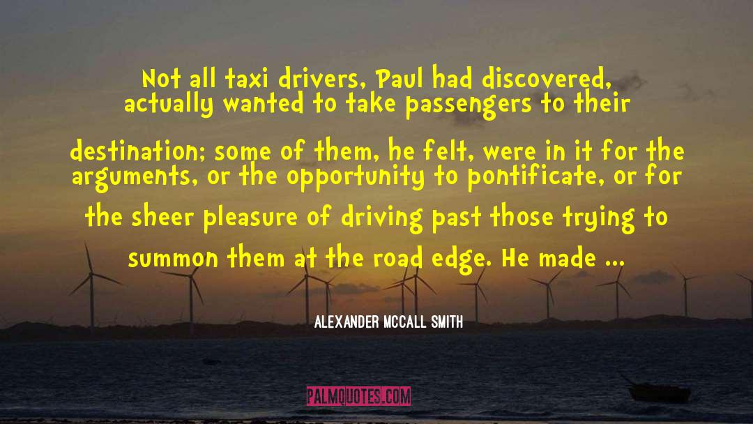 Bulldozer quotes by Alexander McCall Smith