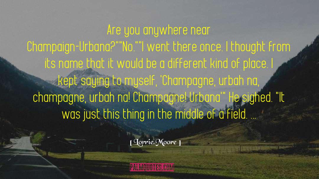 Bullens Field quotes by Lorrie Moore