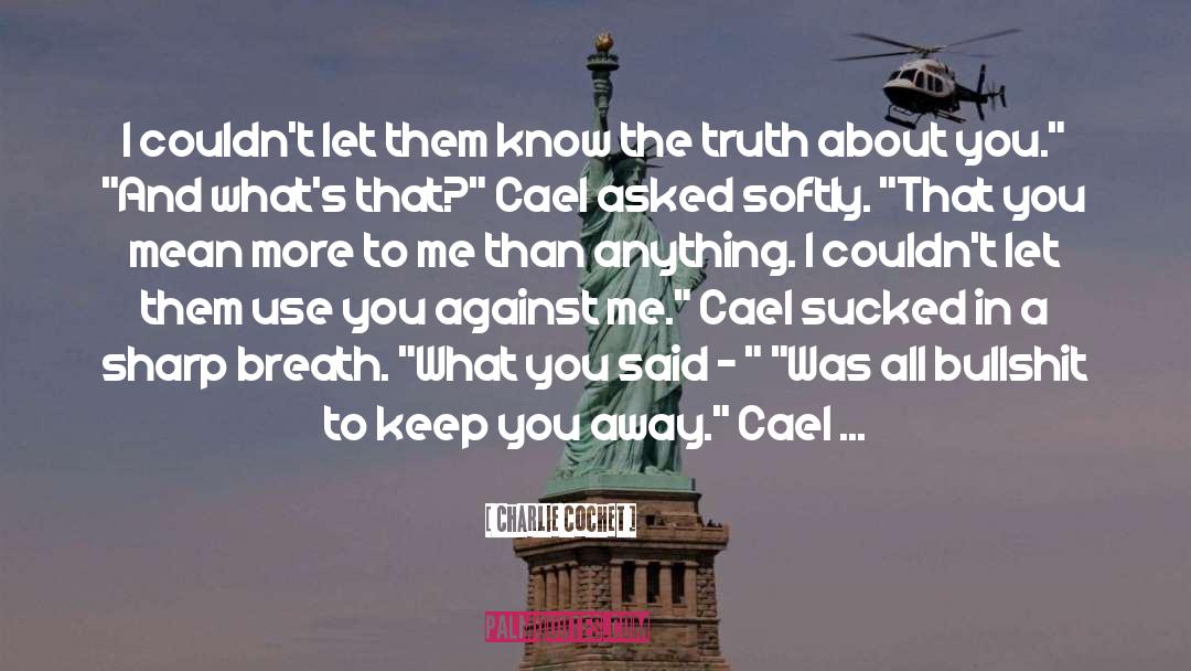 Bullet quotes by Charlie Cochet