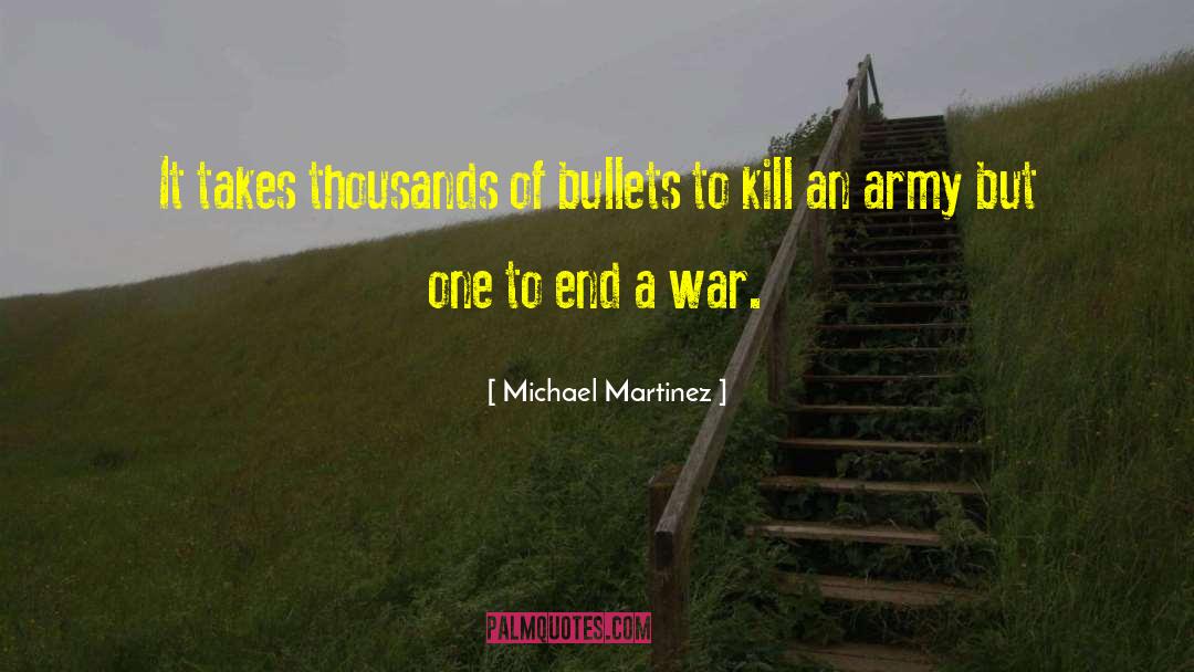 Bullets quotes by Michael Martinez