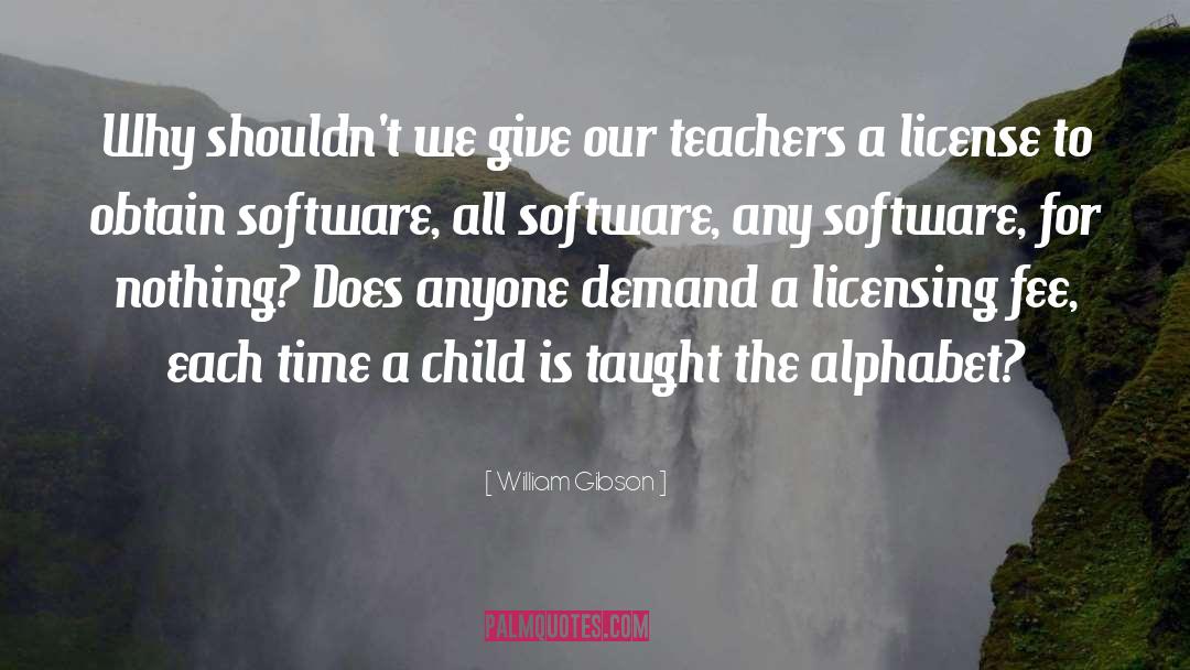 Bullhorn Software quotes by William Gibson