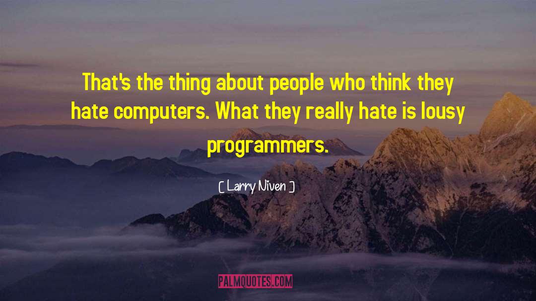 Bullhorn Software quotes by Larry Niven