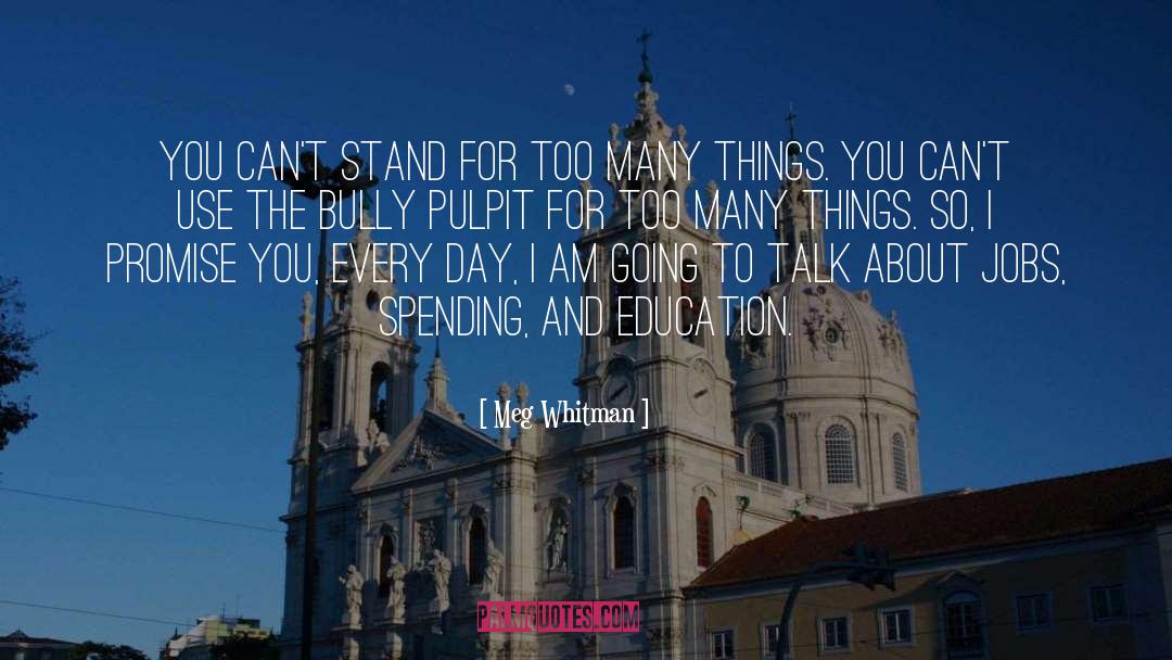 Bully quotes by Meg Whitman