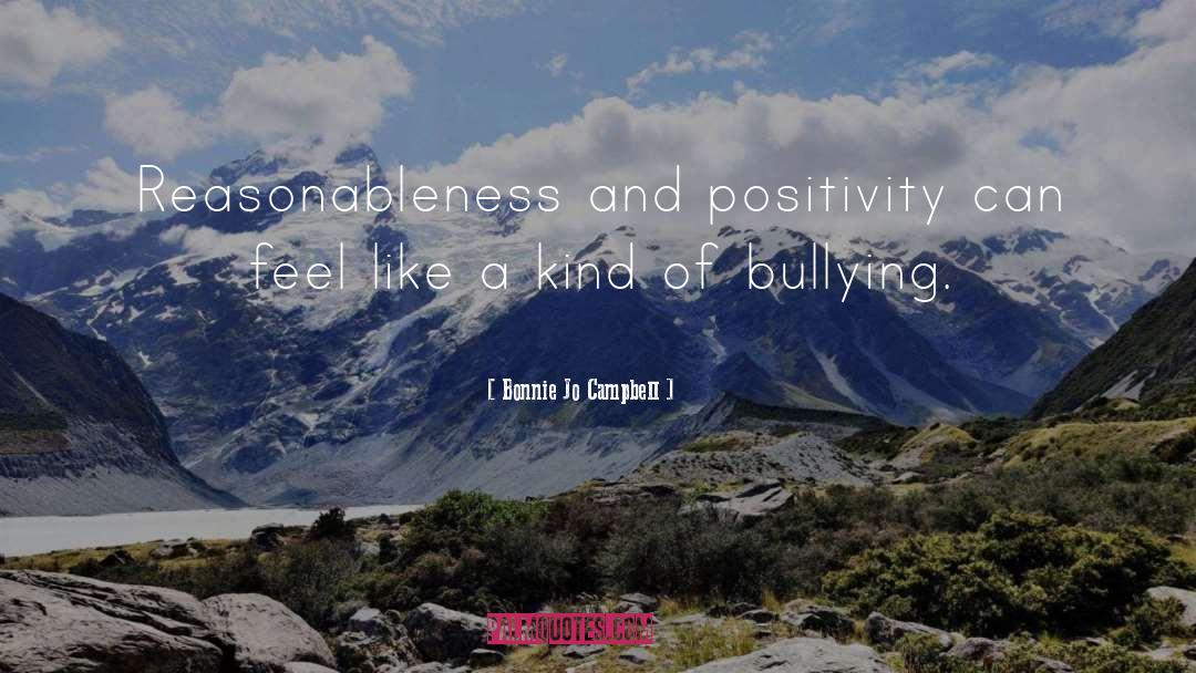Bullying And Harassment quotes by Bonnie Jo Campbell