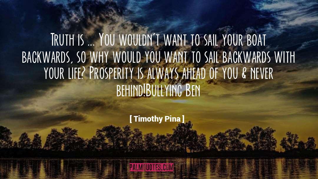Bullying Ben quotes by Timothy Pina