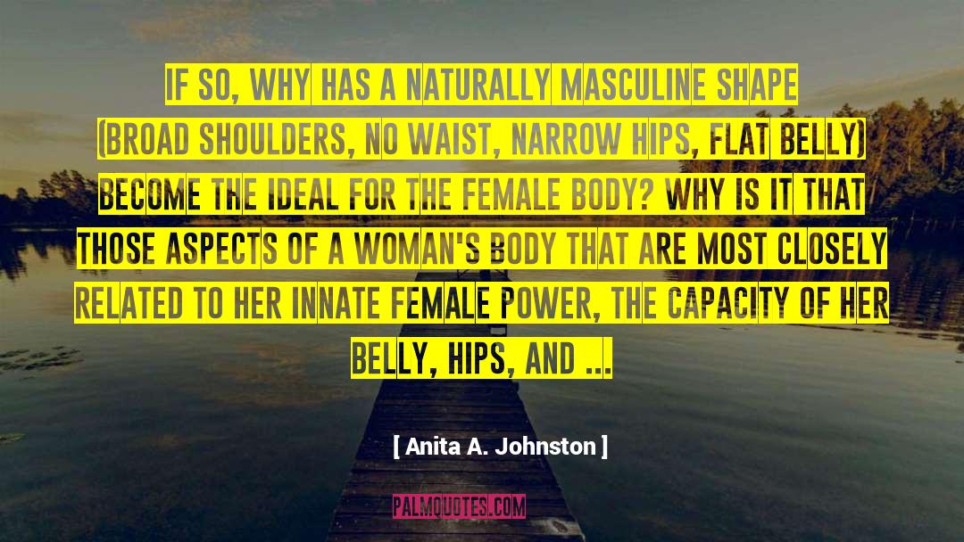 Bulupcious Woman quotes by Anita A. Johnston