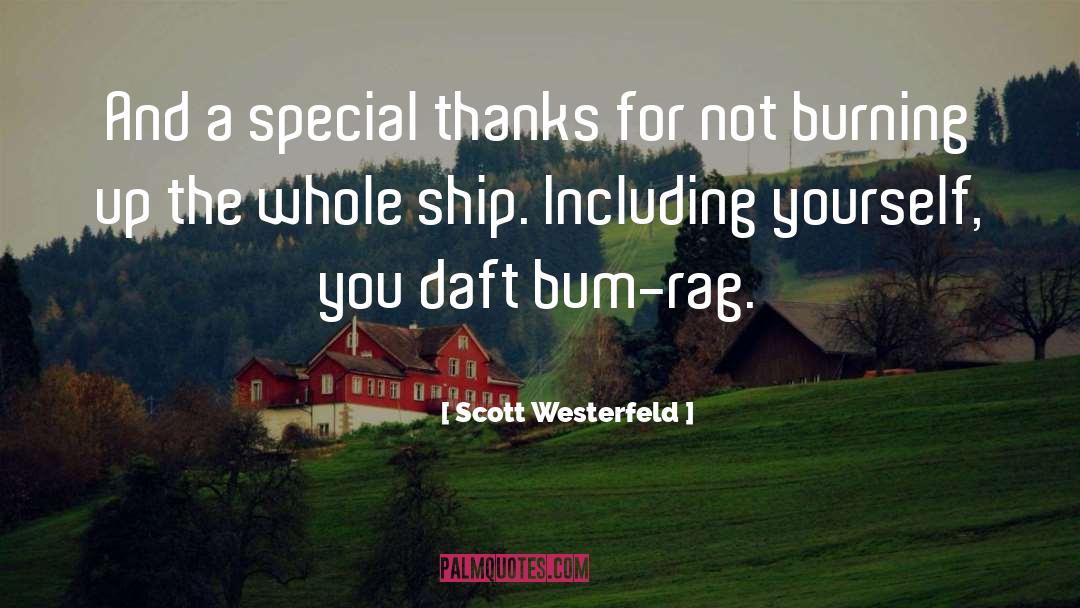 Bum quotes by Scott Westerfeld