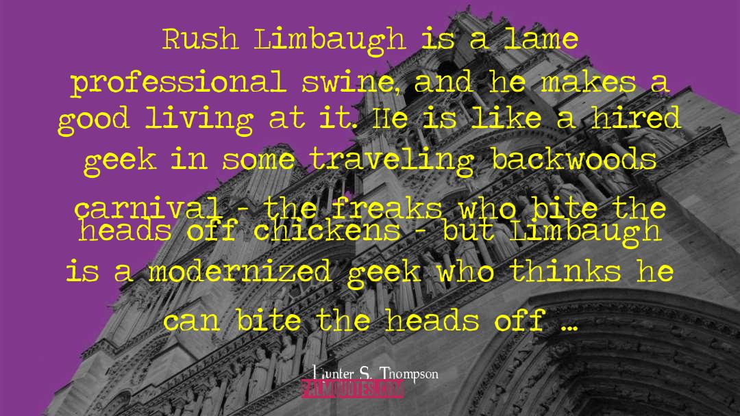 Bum S Rush quotes by Hunter S. Thompson