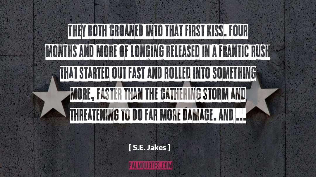 Bum S Rush quotes by S.E. Jakes