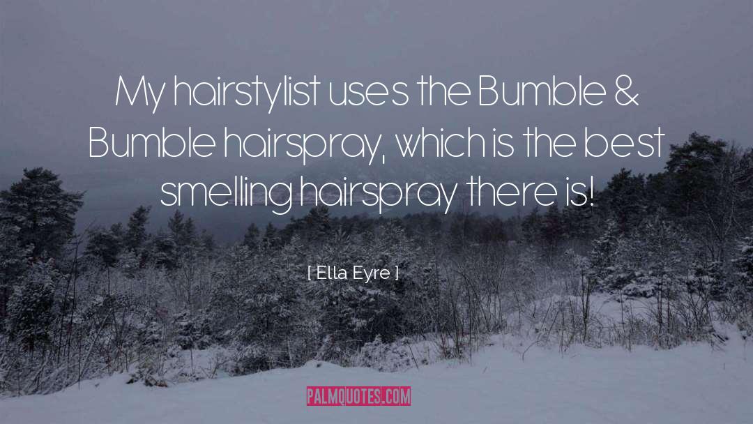 Bumble Rudolph quotes by Ella Eyre
