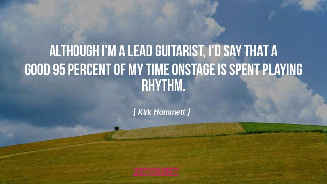 Bumblefoot Guitarist quotes by Kirk Hammett