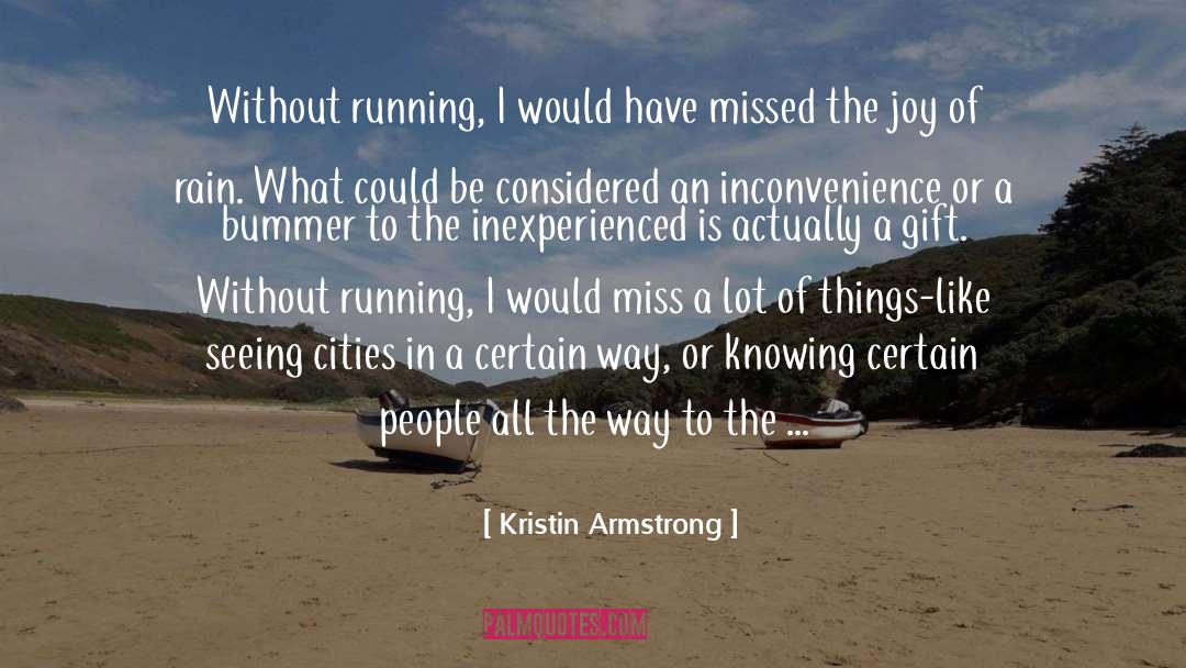 Bummer quotes by Kristin Armstrong