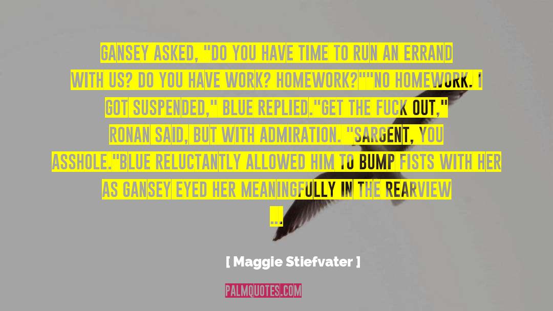 Bump quotes by Maggie Stiefvater