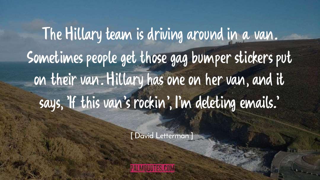 Bumper Sticker quotes by David Letterman