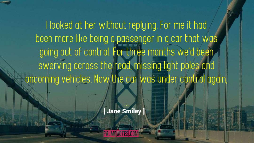 Bumps In The Road quotes by Jane Smiley