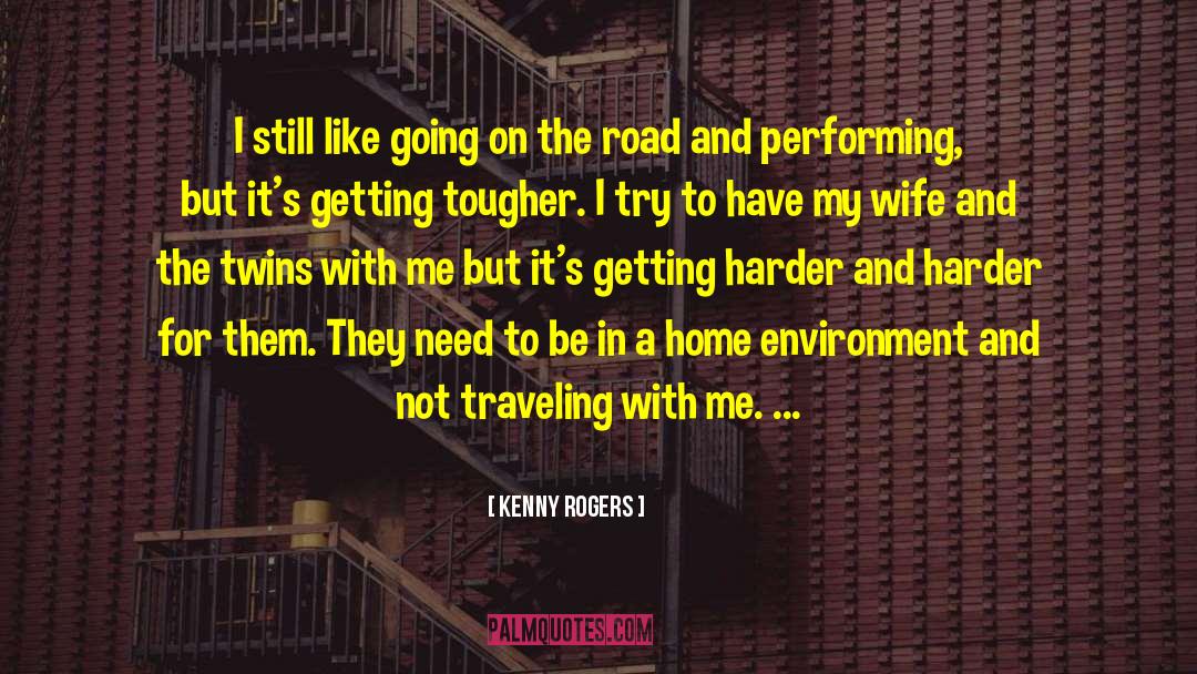 Bumps In The Road quotes by Kenny Rogers