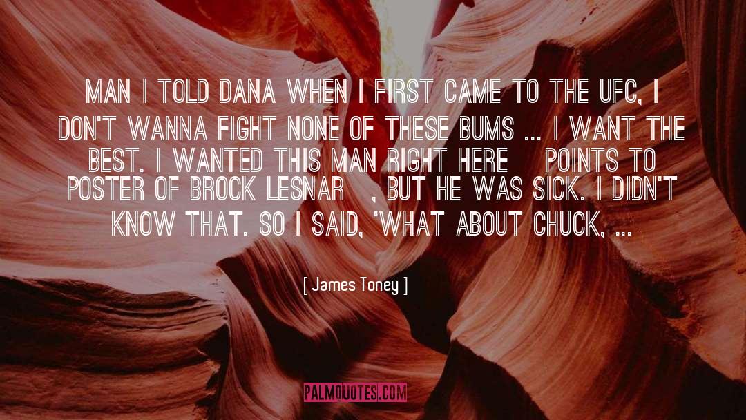 Bums quotes by James Toney