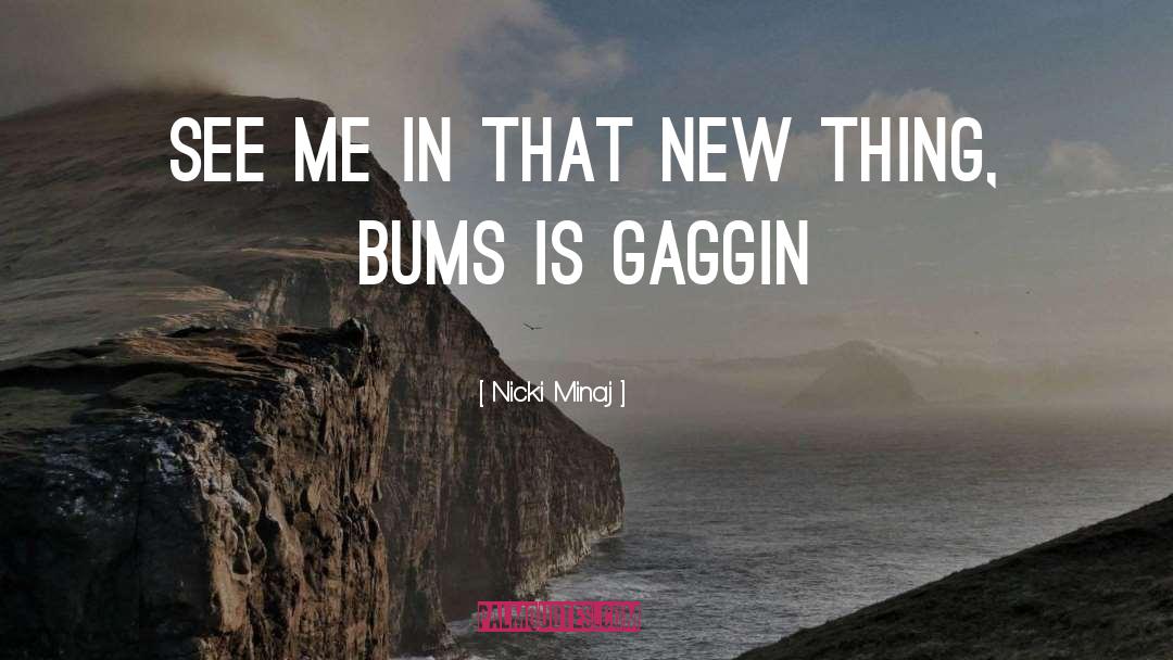 Bums quotes by Nicki Minaj