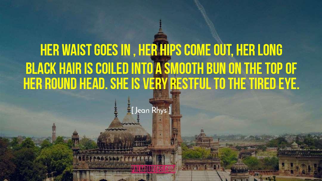 Bun In The Oven quotes by Jean Rhys