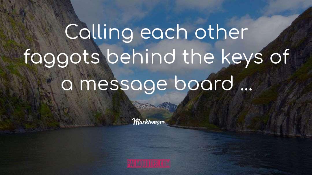 Bundling Board quotes by Macklemore