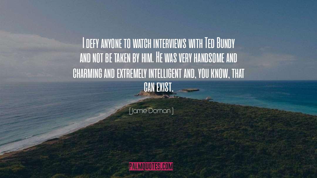 Bundy quotes by Jamie Dornan