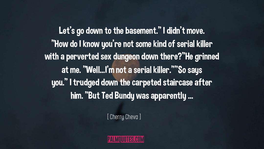 Bundy quotes by Cherry Cheva