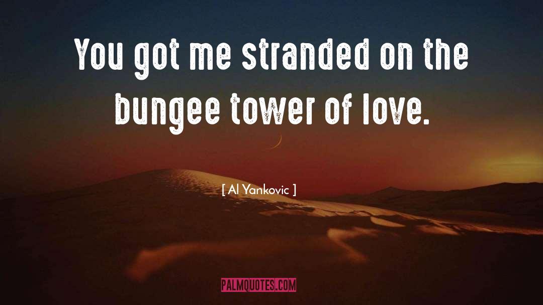 Bungee quotes by Al Yankovic