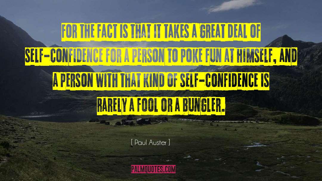 Bungler quotes by Paul Auster