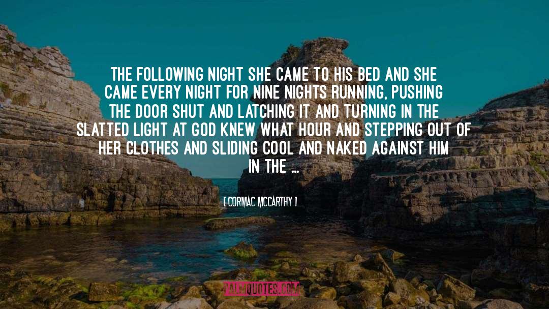 Bunk quotes by Cormac McCarthy