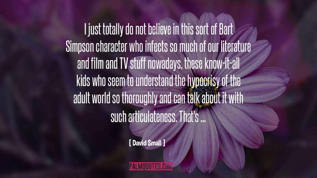 Bunk quotes by David Small