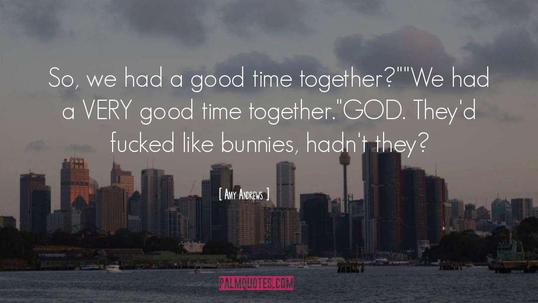 Bunnies quotes by Amy Andrews