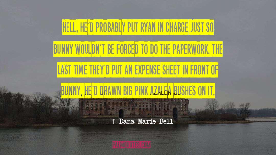 Bunny Breckenridge quotes by Dana Marie Bell