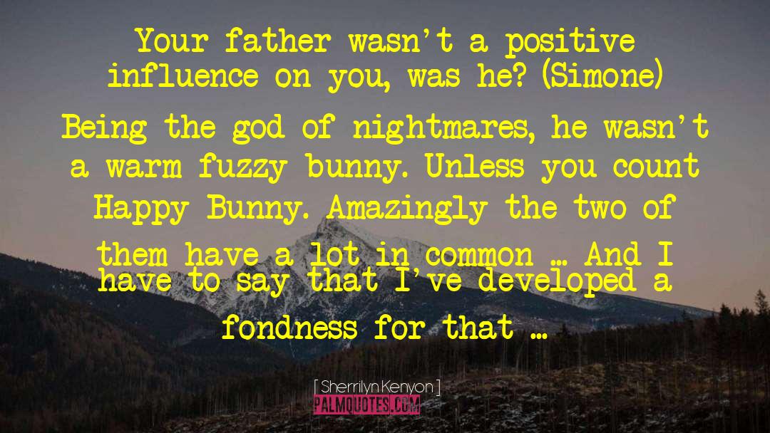 Bunny Girl Senpai quotes by Sherrilyn Kenyon