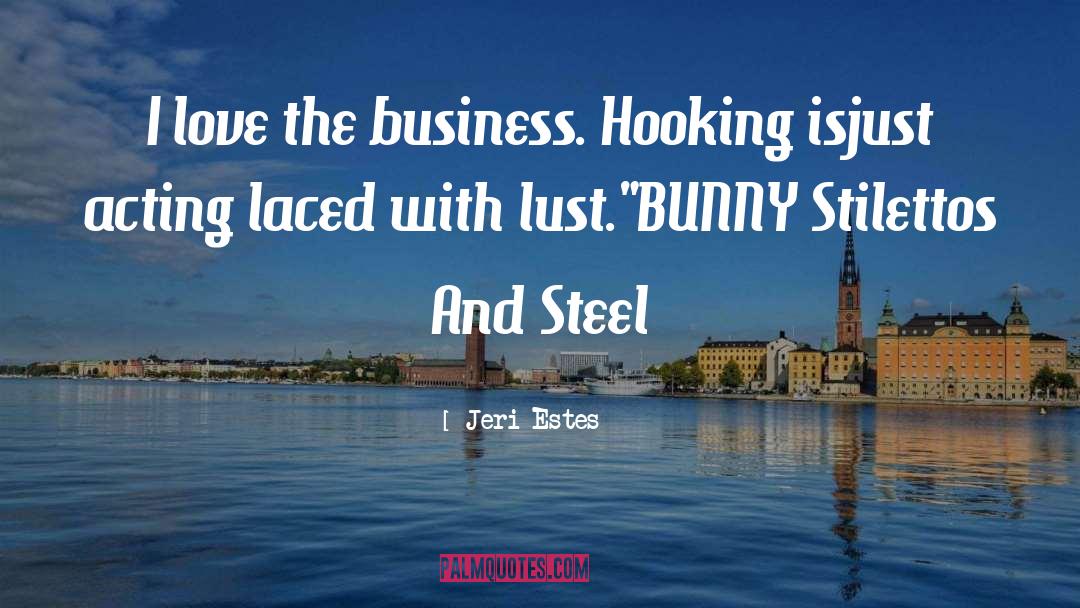 Bunny quotes by Jeri Estes